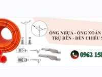 Giới Thiệu Tổng Quan Sản Phẩm Ống HDPE, Trụ, Đèn Chiếu Sáng